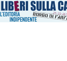 Lib(e)ri sulla carta - Fiera dell'editoria indipendente