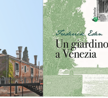 Il giardino Eden: a Venezia il luogo che ispirò Henry James e Gabriele D'Annunzio