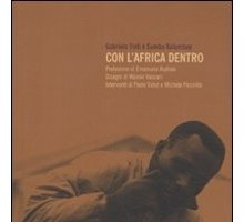 Con l'Africa dentro