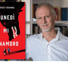 Intervista a Enrico Fovanna, in libreria con “Lunedì mi innamoro”