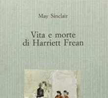 Vita e morte di Harriett Frean