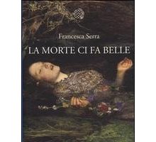 La morte ci fa belle