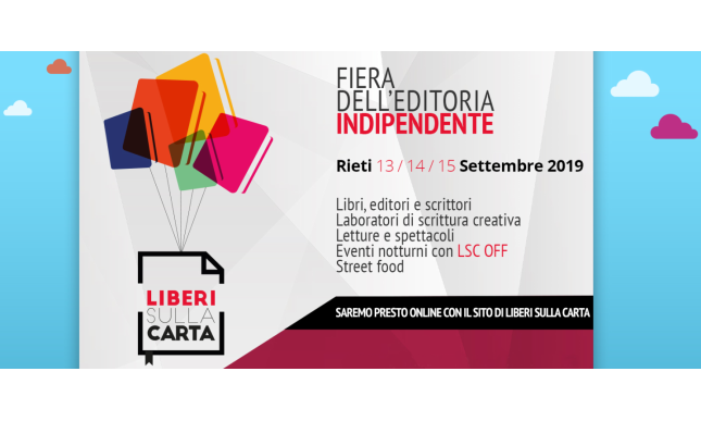 Liberi sulla carta 2019: programma e ospiti dell'evento