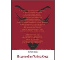 Il suono di un'Anima Cieca