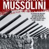 I dimenticati di Mussolini