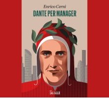 Dante per manager: in edicola con Il Sole 24 Ore la Divina Commedia in chiave business