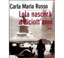 Lola nascerà a diciott'anni