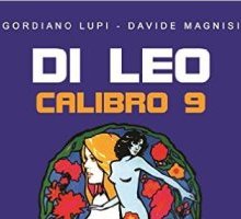 Di Leo Calibro 9. Erotismo e noir nel cinema di Ferdinando Di Leo