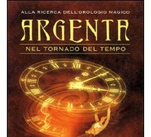 Argenta nel tornado del tempo