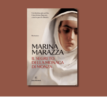 Intervista a Marina Marazza, in libreria con “Il segreto della Monaca di Monza”