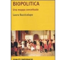 Biopolitica. Una mappa concettuale