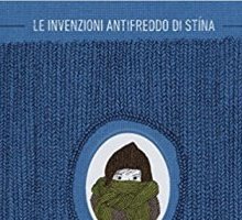 Le invenzioni antifreddo di Stína