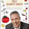 Max quanto basta. Avventure e ricette per scoprire che il cibo è anche buonumore