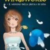 Wingsworld. Il mistero della pietra di Leda