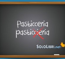 Pasticceria o pasticcieria: come si scrive?