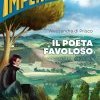 Il poeta favoloso. Autobiografia immaginaria di Giacomo Leopardi