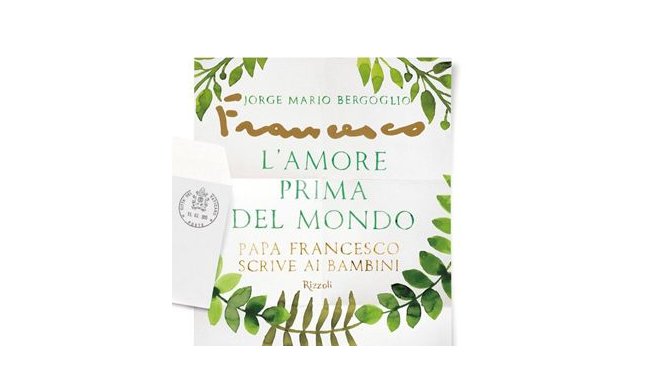 “L'Amore prima del mondo”: Papa Francesco risponde in un libro alle domande dei bambini