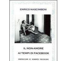 Il non-amore ai tempi di Facebook