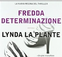 Fredda determinazione