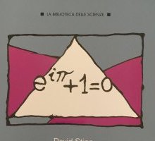 L'equazione di Dio. Eulero e la bellezza della matematica