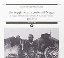 Un reggiano alla corte del Negus