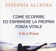 Come scoprire ed esprimere la propria forza vitale