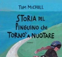 Storia del pinguino che tornò a nuotare