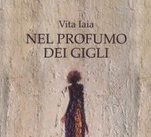 Nel profumo dei gigli