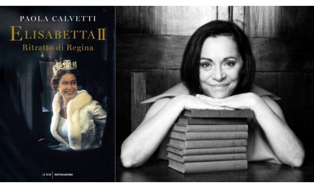 Intervista a Paola Calvetti, in libreria con "Elisabetta II. Ritratto di Regina"