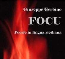 Focu. Poesie in lingua siciliana