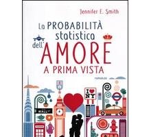 La probabilità statistica dell'amore a prima vista