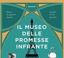 Il museo delle promesse infrante