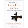 Copertina del libro Ricordare stanca 