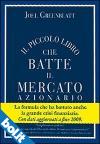 Il piccolo libro che batte il mercato azionario