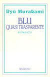 Blu quasi trasparente