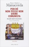 Perché non posso non dirmi comunista