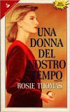 Una donna del nostro tempo