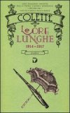 Le ore lunghe. 1914 - 1917