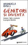 Genitori si diventa