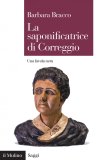 La saponificatrice di Correggio