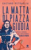 La matta di piazza Giudia