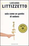 Sola come un gambo di sedano