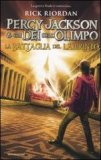 La battaglia del labirinto. Percy Jackson e gli dei dell'olimpo