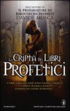 La cripta dei libri profetici