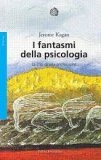 I fantasmi della psicologia. La crisi di una professione