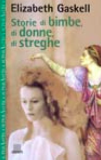 Storie di bimbe, di donne, di streghe