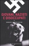 Giovani, nazisti e disoccupati