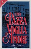 Una pazza voglia d'amore