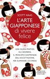 L'arte giapponese di vivere felici