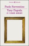 Tony Pagoda e i suoi amici